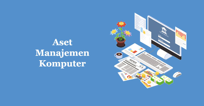 Aset managemen komputer